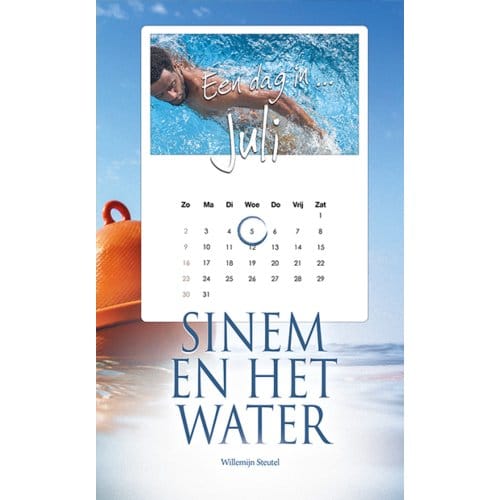 Sinem En Het Water - Een Dag In .. - Willemijn Steutel