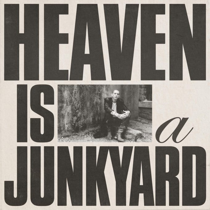 Heaven Is A Junkyard - Youth Lagoon