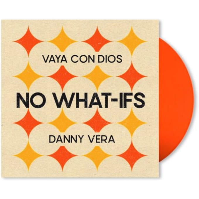 Vaya Con Dios & Danny Vera - No What-Ifs Single