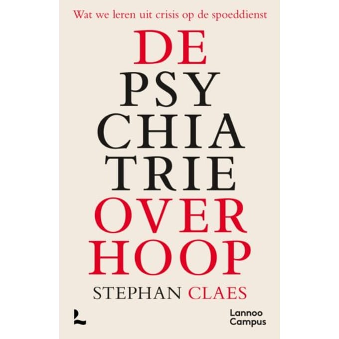 De Psychiatrie Over Hoop - Stephan Claes