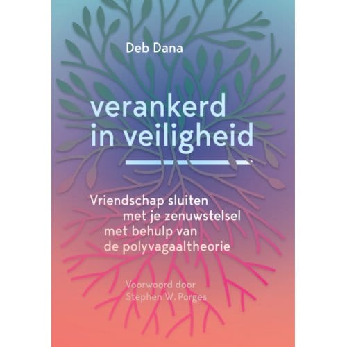 Verankerd In Veiligheid - Deb Dana