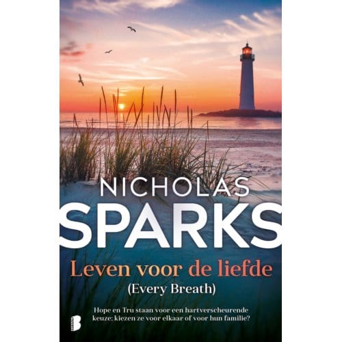 Leven Voor De Liefde - Nicholas Sparks