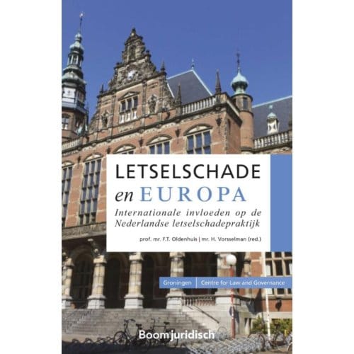Letselschade En Europa - Groningen Centre For Law And Governance
