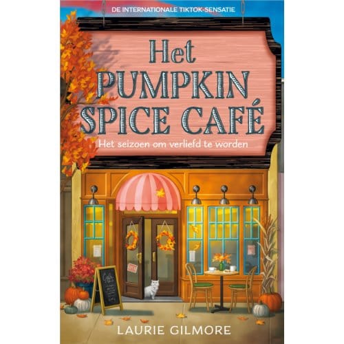 Het Pumpkin Spice Café - Dream Harbor - Laurie Gilmore
