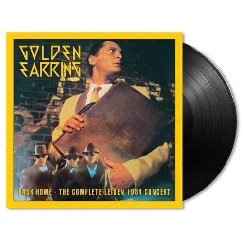 Back Home: The Complete Leiden 1984 Concert - Golden Earring