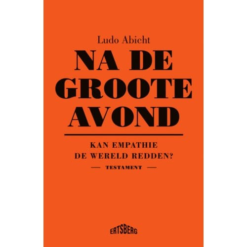 Na De Groote Avond - Ludo Abicht