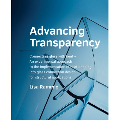 Advancing Transparency - A+Be Architecture And The Built Environment - Lisa Rammig
