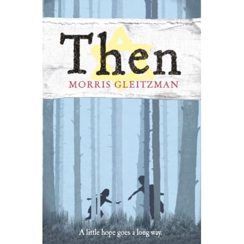 Then - Once/Now/Then/After - Morris Gleitzman