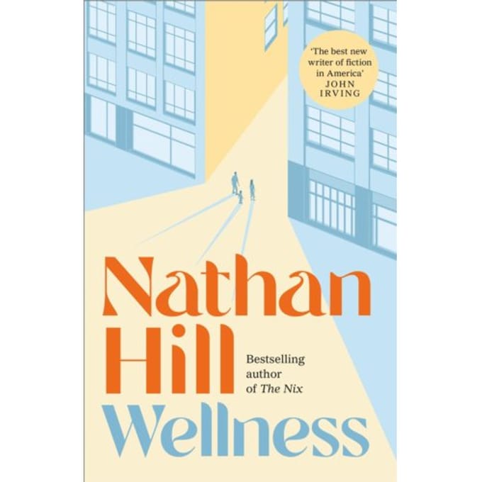 Wellness - Nathan Hill