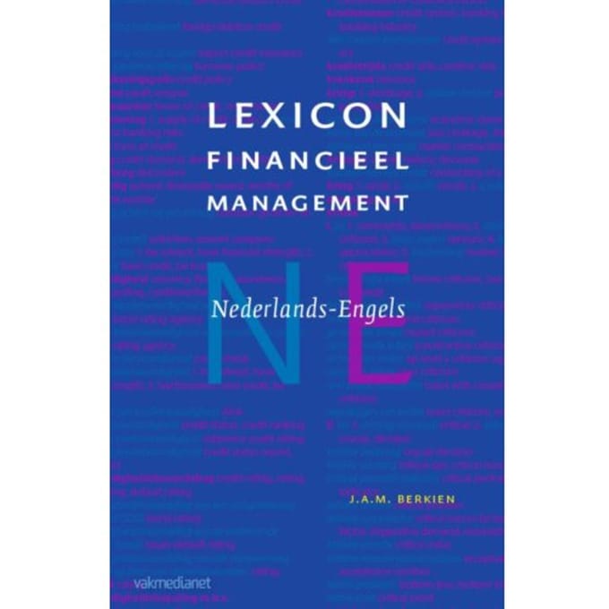 Lexicon Financieel Management Nederlands-Engels - J.A.M. Berkien