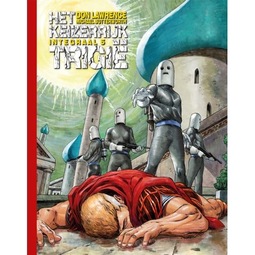 Het Keizerrijk In Trigië - Trigië Integraal - Michael Butterworth