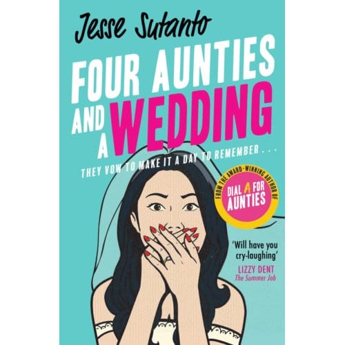 Four Aunties And A Wedding - Sutanto, Jesse