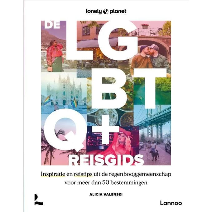 De Lgbtq+ Reisgids - Lonely Planet - Lonely Planet