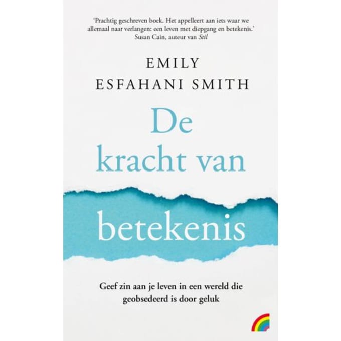 De Kracht Van Betekenis - Emily Esfahani Smith
