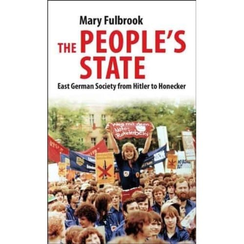 People's State - Mary Fulbrook