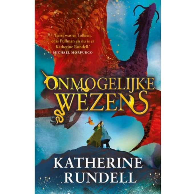 Onmogelijke Wezens - Onmogelijke Wezens - Katherine Rundell