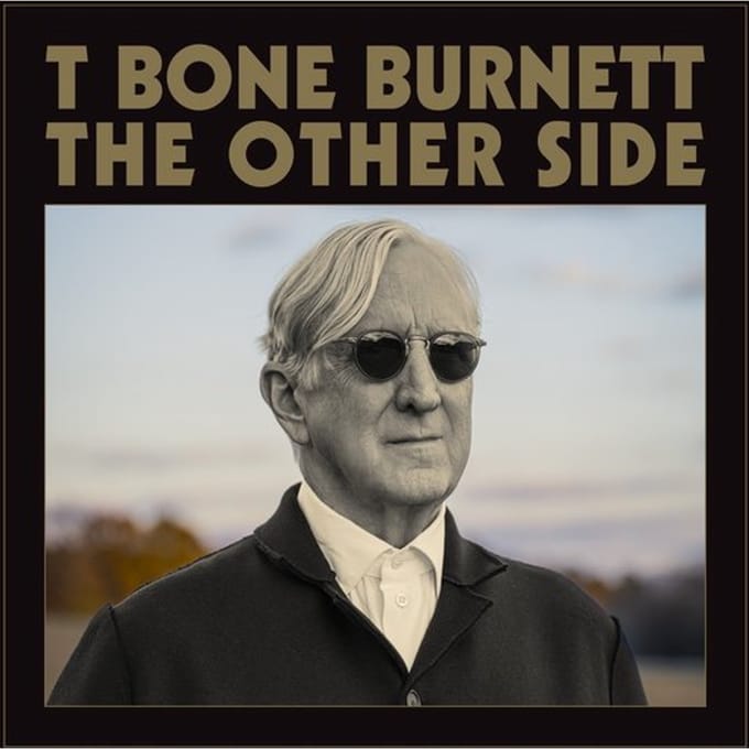 T Bone Burnett - The Other Side (CD)