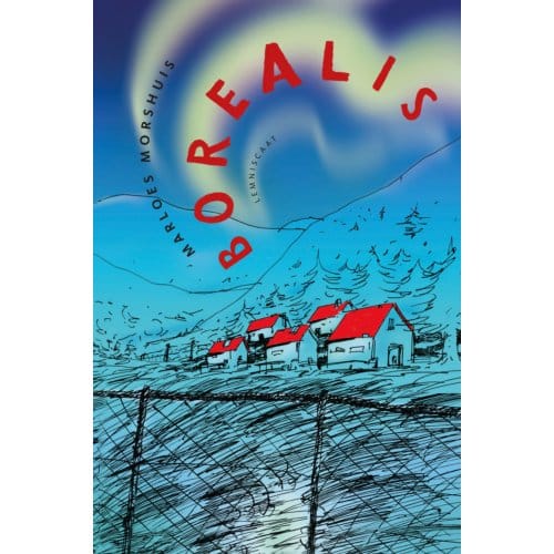 Borealis - Marloes Morshuis