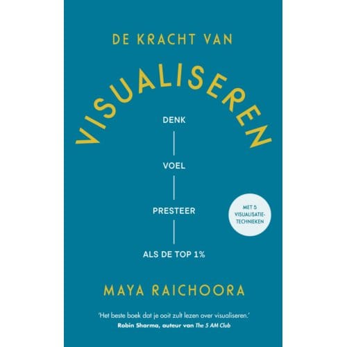 De Kracht Van Visualiseren - Maya Raichoora