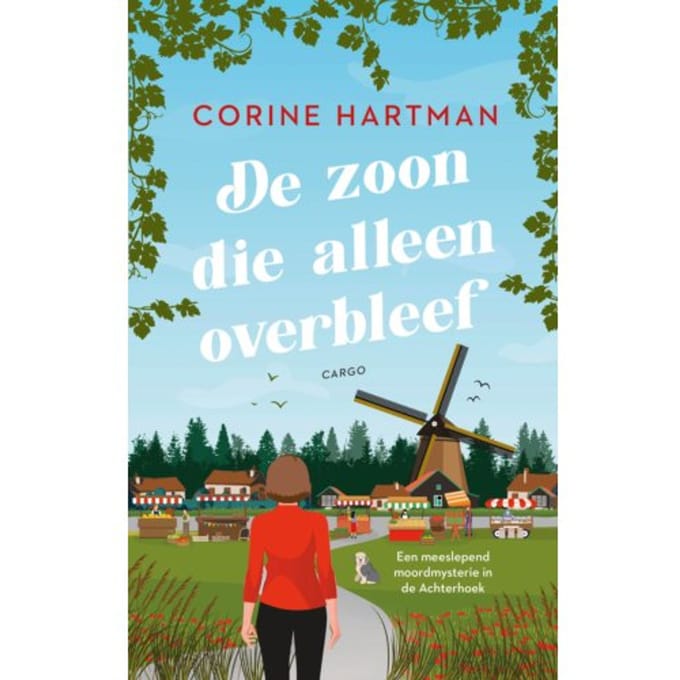 De Zoon Die Alleen Overbleef - Corine Hartman
