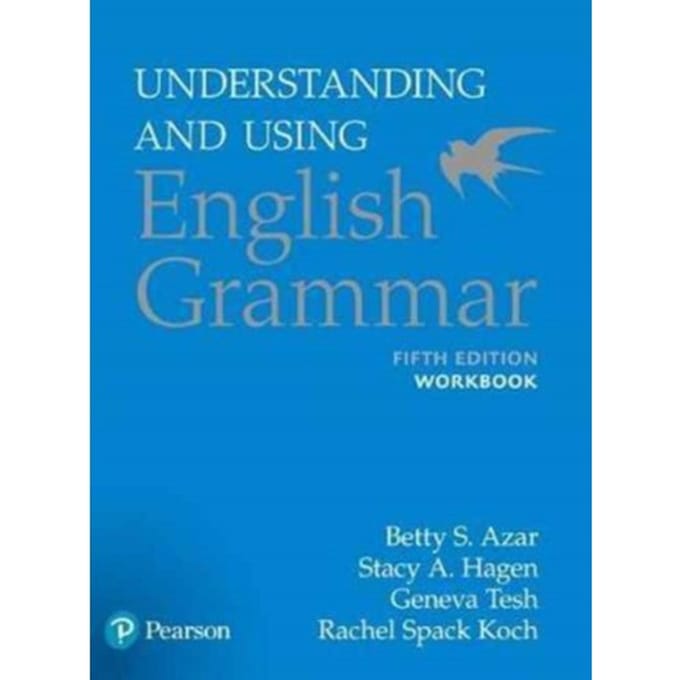 Azar-Hagen Grammar - (Ae) - 5th Edition - Workbook - Understanding And Using English Grammar - Betty S Azar