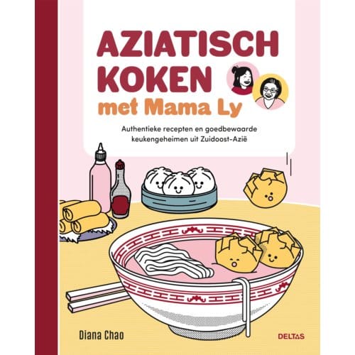 Aziatisch Koken Met Mama Ly - Diana Chao