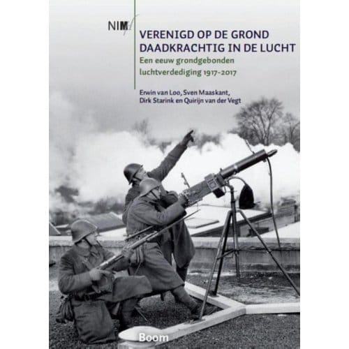 Verenigd Op De Grond, Daadkrachtig In De Lucht - Erwin van Loo