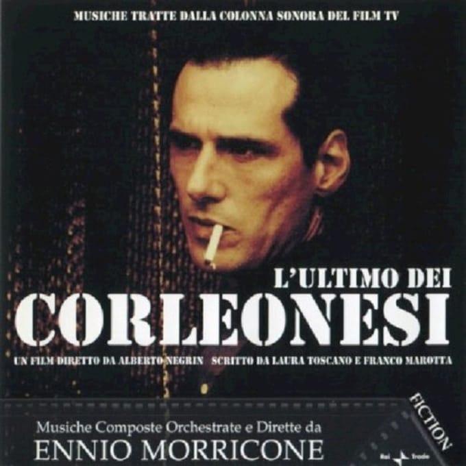 L'Ultimo Dei Corleonesi - Ennio Morricone
