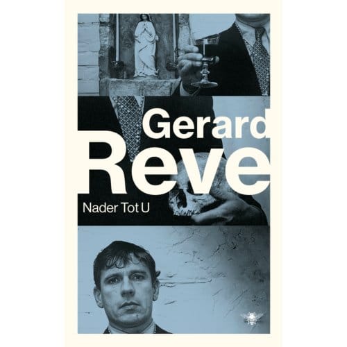 Nader Tot U - Gerard Reve