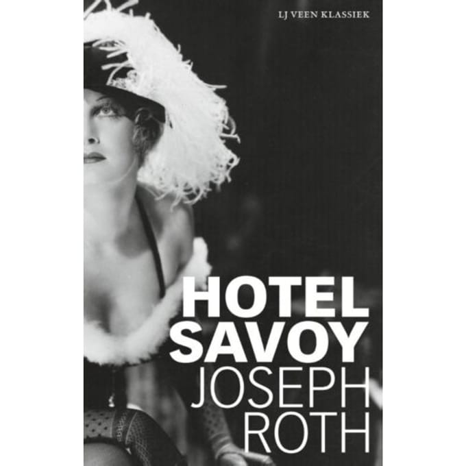 Hotel Savoy - Lj Veen Klassiek - Joseph Roth