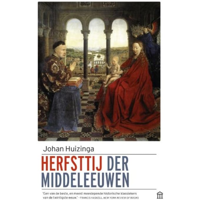 Herfsttij Der Middeleeuwen - Johan Huizinga