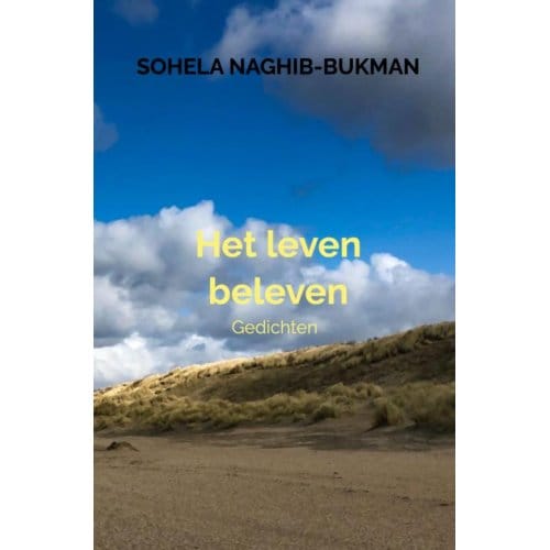 Het Leven Beleven - Sohela Naghib-Bukman