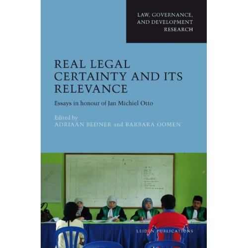 Real Legal Certainty And Its Relevance - Law, Governance, And Development - Research