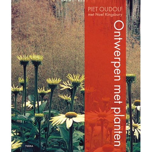 Ontwerpen Met Planten - Piet Oudolf