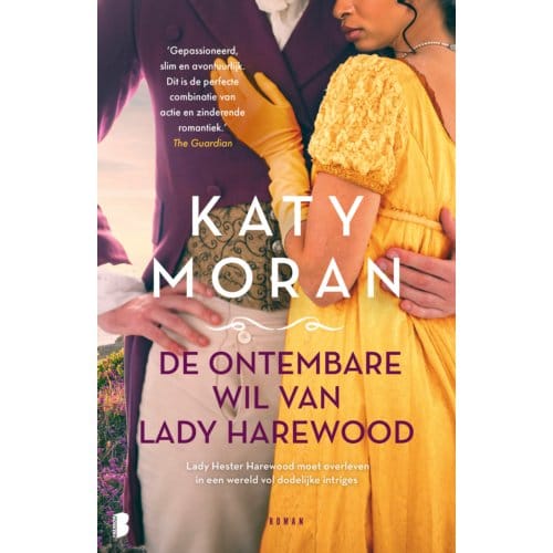 De Ontembare Wil Van Lady Harewood - Hester & Crow - Katy Moran
