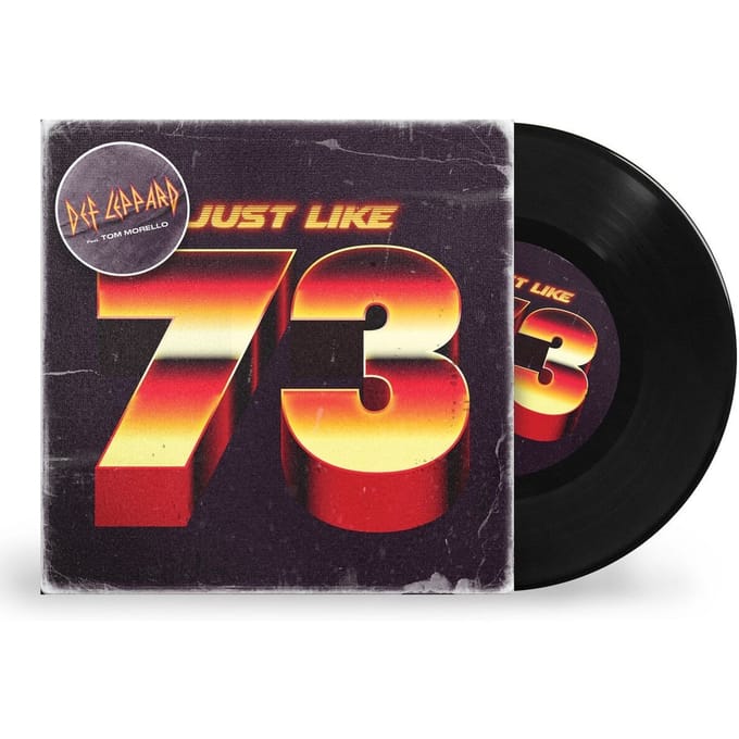 Def Leppard - Just Like 73 (Tom Morello Version) (7" Single) (Limited Edition)