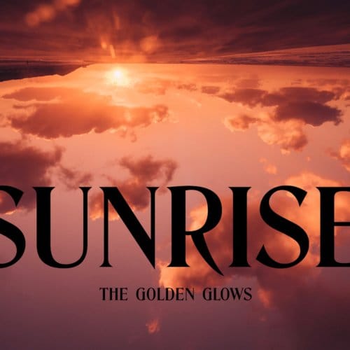 Sunrise - The Golden Glows