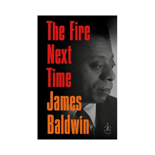 Fire Next Time - Modern Library - James Baldwin