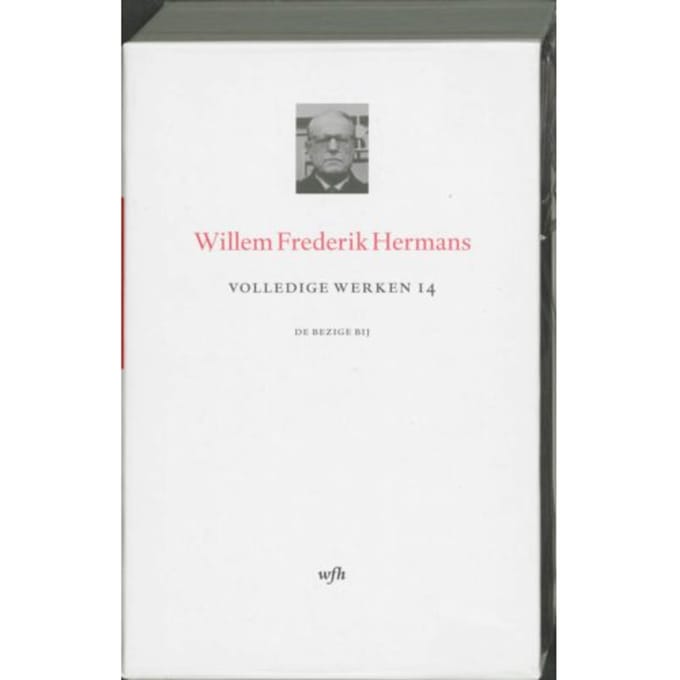 Volledige Werken 14 - Volledige Werken Van W.F. Hermans - Willem Frederik Hermans