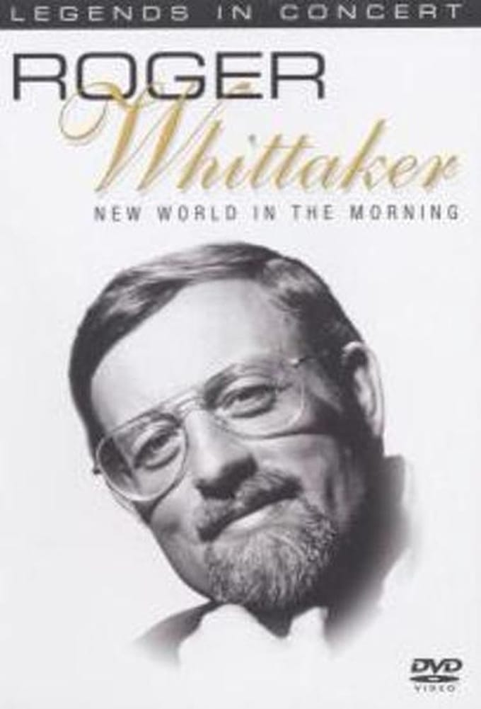 Roger Whittaker - New World in the