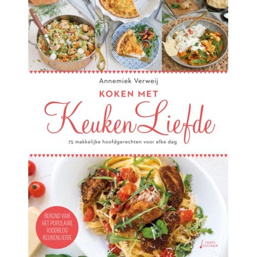 Koken Met Keukenliefde - Annemiek Verweij