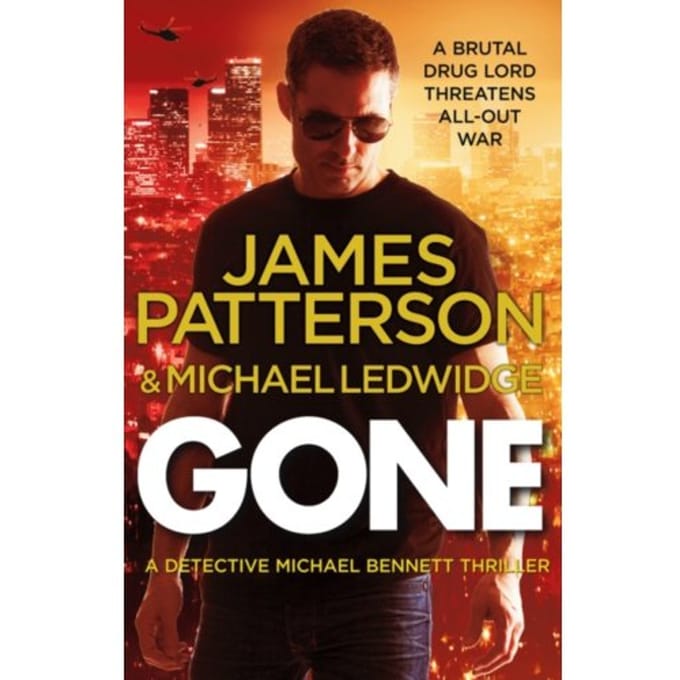 Gone - Michael Bennett - James Patterson