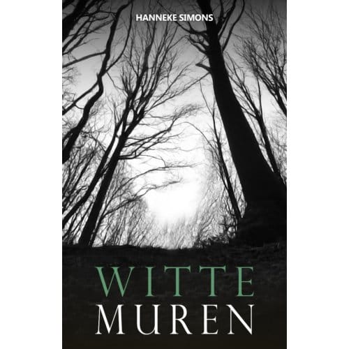 Witte Muren - Hanneke Simons