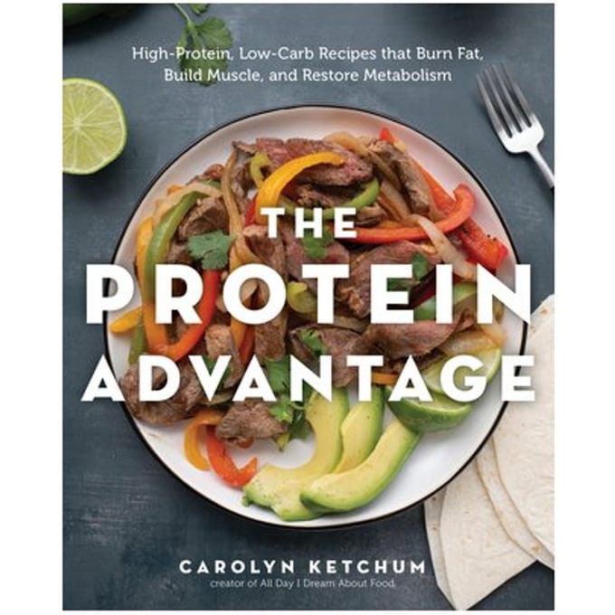 The Protein Advantage Cookbook - Carolyn Ketchum