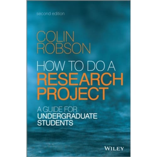 How To Do A Research Project - Colin (University of Huddersfiel