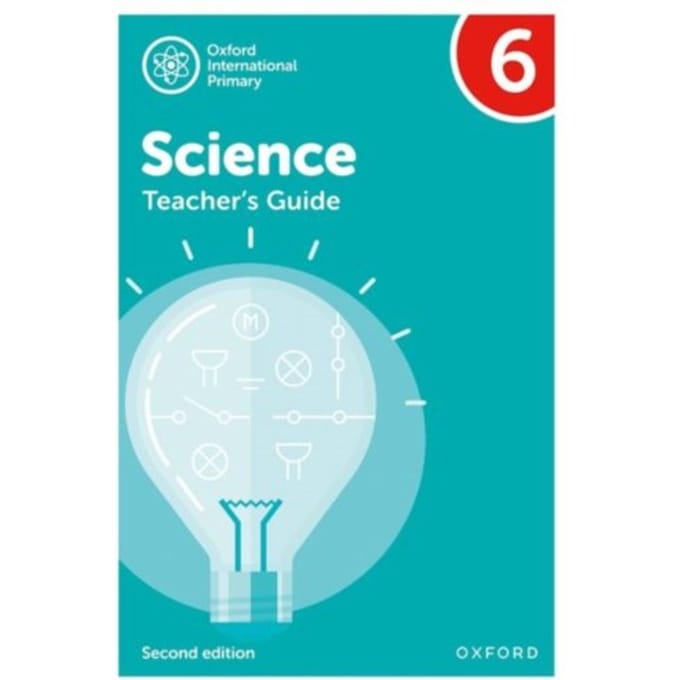 Oxford International Science: Second Edition: Teacher's Guide 6 - , Roberts