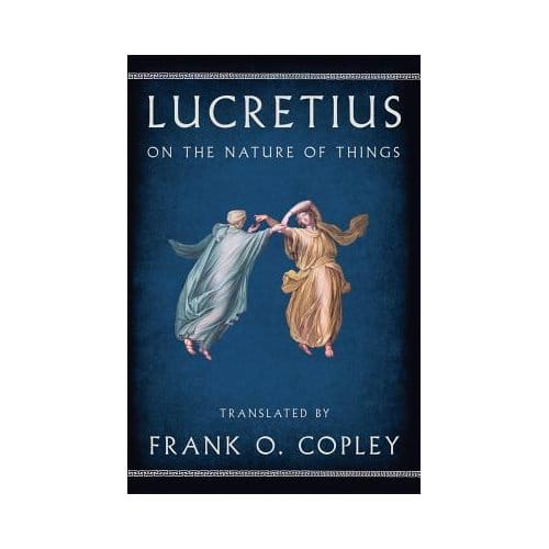 On The Nature Of Things - Lucretius