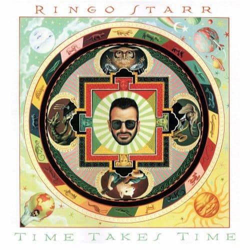 Time Takes Time - Ringo Starr