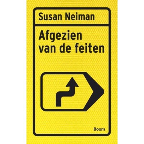 Afgezien Van De Feiten - Susan Neiman