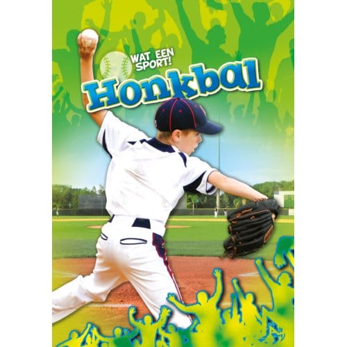 Honkbal - Wat Een Sport! - Thomas Adamson